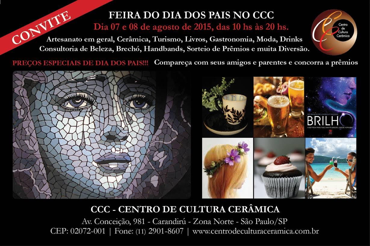 Feira Dia Dos Pais – Centro Cultura Cerâmica – ZN – SP – Concorra a Prêmios!