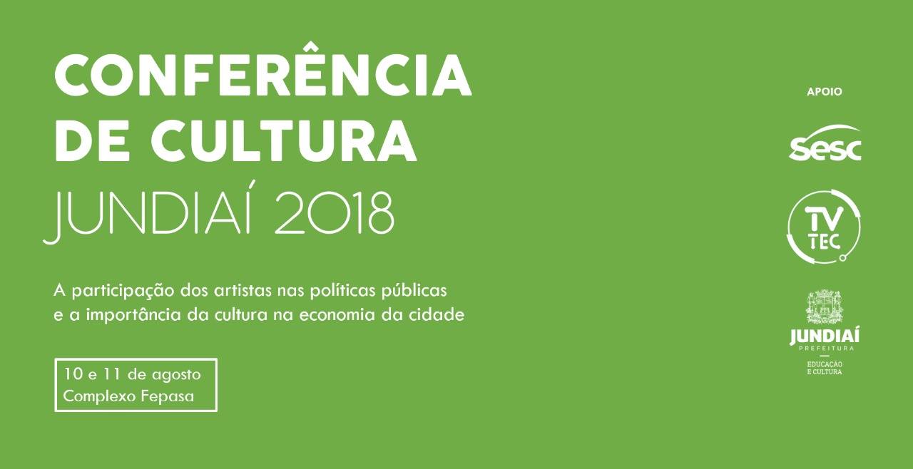 Conferência de Cultura – Jundiaí (SP) – ago/18