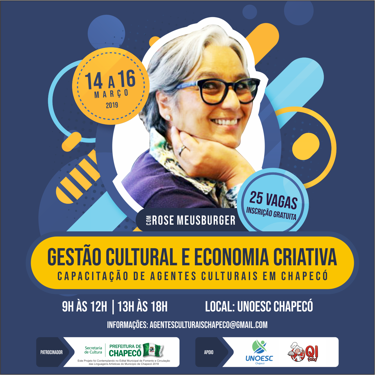 Gestão Cultural e Economia Criativa chega em Chapecó (SP) com Rose Meusburger